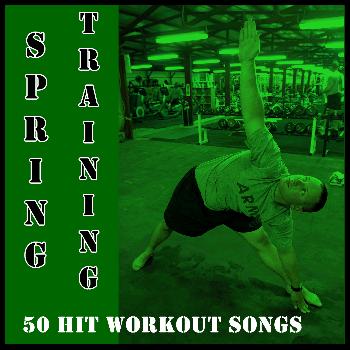 Ultimate Tribute Stars - Spring Training: 50 Hit Workout Songs