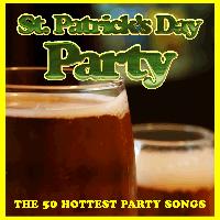 Ultimate Tribute Stars - St. Patrick's Day Party: The 50 Hottest Party Songs