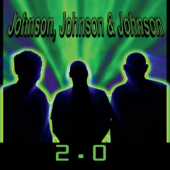 Stan Johnson - Johnson, Johnson and Johnson 2.0