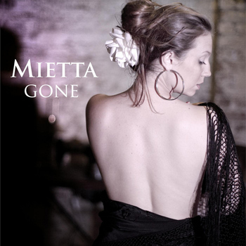 Mietta - Gone