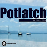Potlatch - Le Grand Bleu