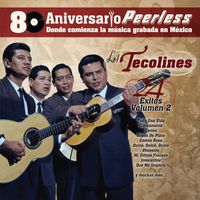 Los Tecolines - Peerless 80 Aniversario - 24 Exitos Vol. 2