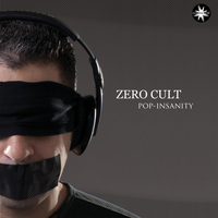 Zero Cult - Pop Insanity