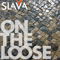 Slava V - On the Loose