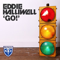 Eddie Halliwell - GO!