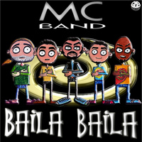 Mc Band - Baila Baila