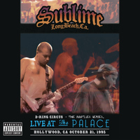 Sublime - 3 Ring Circus - Live At The Palace (Explicit)