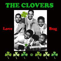 The Clovers - Love Bug