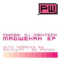 DJ Hightech - Maowekah EP