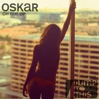 Oskar - Oh My! EP