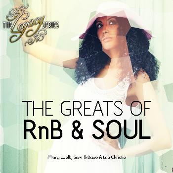 Various Artists - The Legacy Series - The Greats of Rnb & Soul - Mary Wells, Sam & Dave + Lou Christie