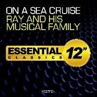 Ray And His Musical Family - On a Sea Cruise