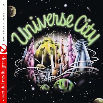 Universe City - Universe City (Digitally Remastered)