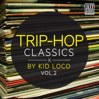 Kid Loco - Trip Hop Classics By Kid Loco, Vol. 2