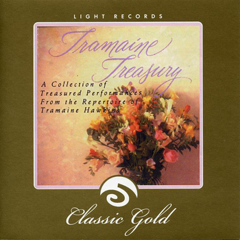 Tramaine Hawkins - Classic Gold: Tramaine Treasury
