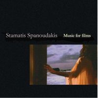 Stamatis Spanoudakis - Music for Films