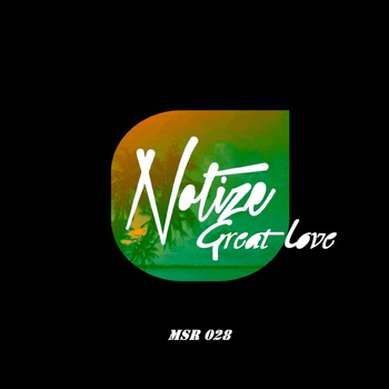 Notize - Great Love E.P