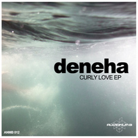 Deneha - Curly Love EP