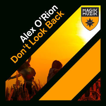Alex O'Rion - Don't Look Back