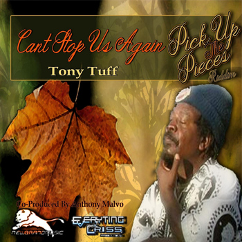 Tony Tuff - Can't Stop Us Again