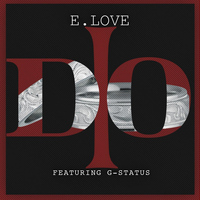 e-Love - I Do (feat. G-Status)