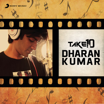 Dharan Kumar - Take 10: Dharan Kumar