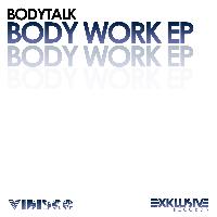 Bodytalk - Body Work EP