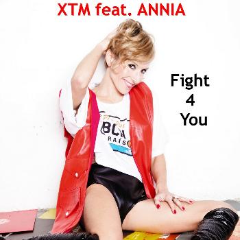 XTM - Fight 4 You