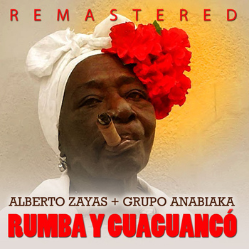 Alberto Zayas - Rumba y Guaguancó