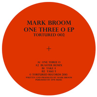 Mark Broom - One Three O EP