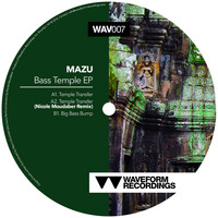 Mazu - Bass Temple EP