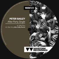 Peter Bailey - After Party Single