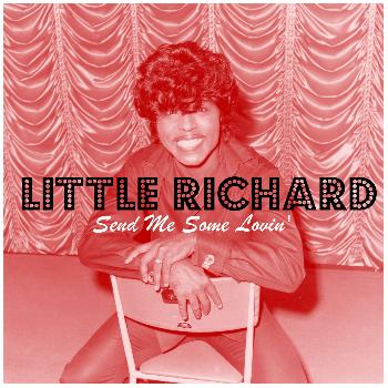 Little Richard - Send Me Some Lovin'