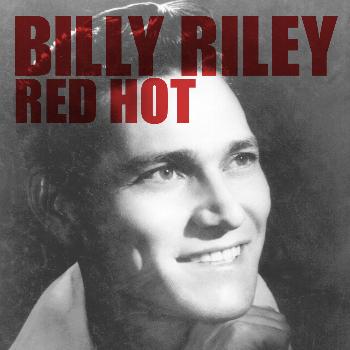 Billy Riley - Red Hot