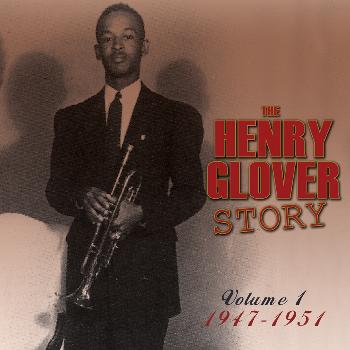 Various Artists - The Henry Glover Story, Vol. 1 1947-51
