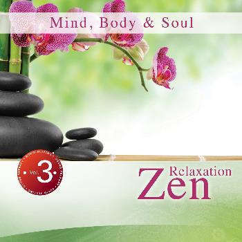 Peter Samuels - Mind, Body & Soul, Vol. 3: Zen Relaxation