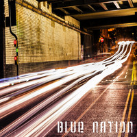 Blue Nation - Cross The Line & Decide