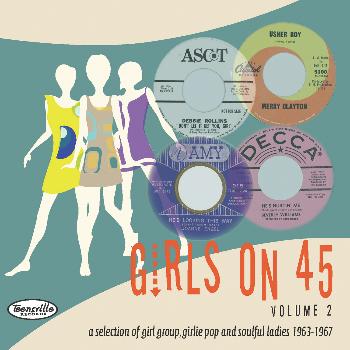 Various Artists - Girls on 45 Volume 2 (26 Girl Groups, Girlie Pop and Soulful Ladies from 1963 – 1967)