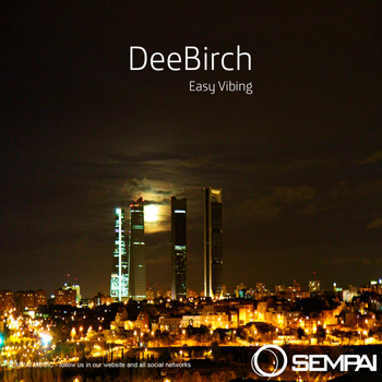 Deebirch - Easy Vibing