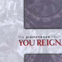 The Prestonwood Choir - You Reign