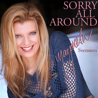 Margareta Svensson - Sorry All Around