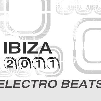 Various Artists - Ibiza 2011 Electro Beats