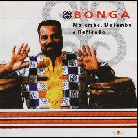 Bonga - Malembe Malembe e Reflexão