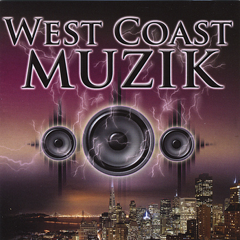 Various Artists - West Coast Muzik