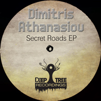 Dimitris Athanasiou - Secret Roads EP