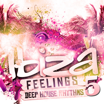 Various Artists - Ibiza Feelings, Vol. 5 - Deep House Rhythms