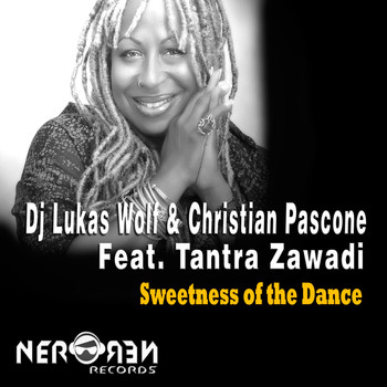 DJ Lukas Wolf & Christian Pascone feat. Tantra Zawadi - Sweetness of the Dance