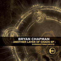 Bryan Chapman - Another Layer Of Chaos EP