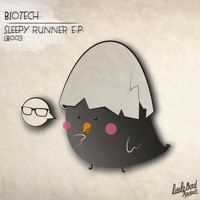 Biotech - Sleepy Runner
