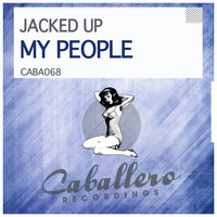 Jacked Up - My People